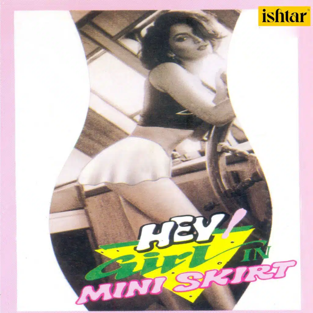 Hey Girl in Mini Skirt