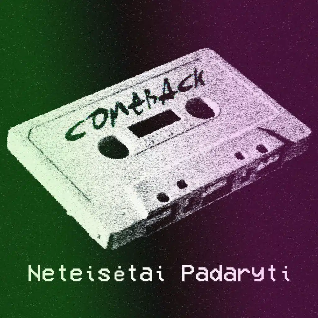 COMEBACK
