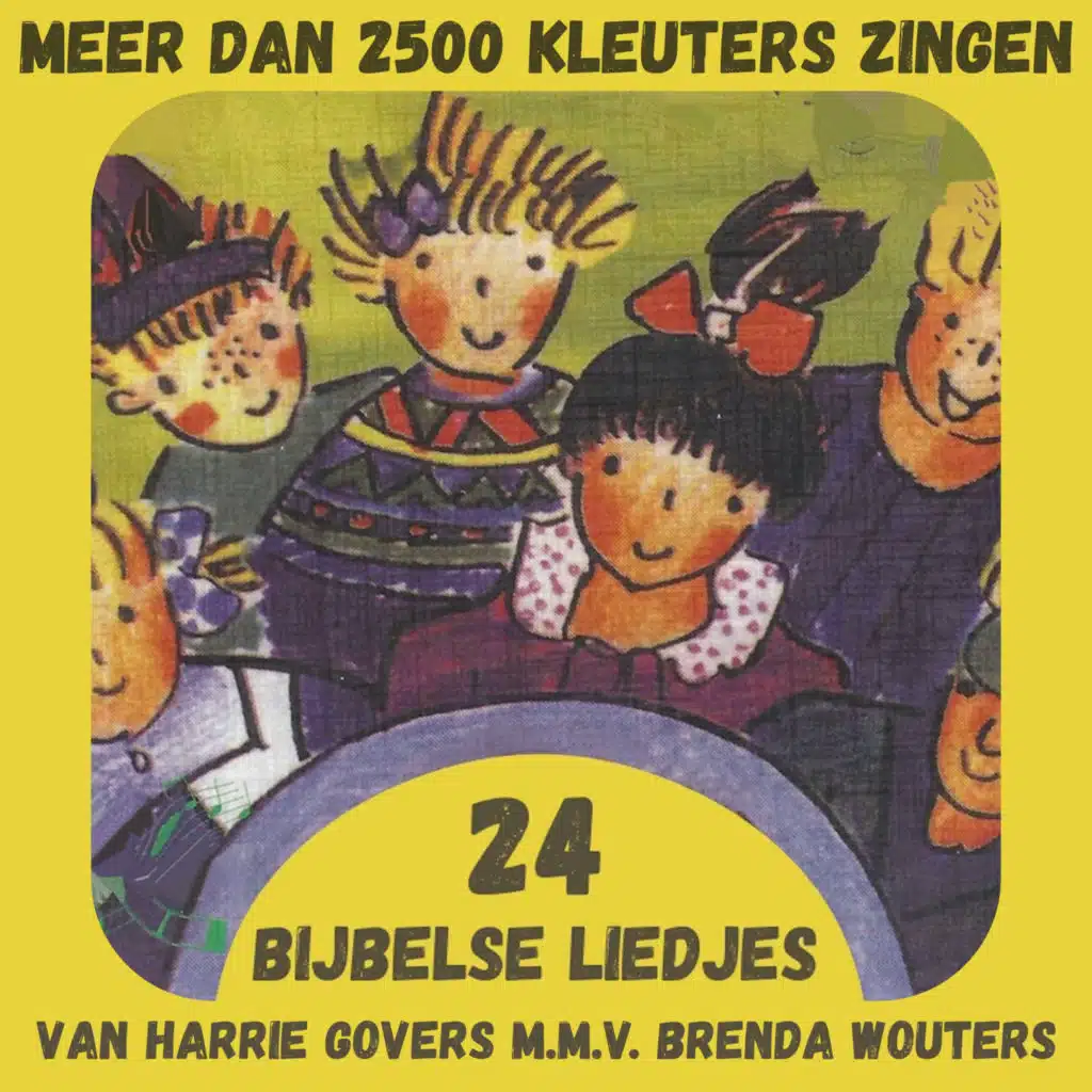 24 Bijbelse Kinderliedjes (feat. Harry Govers)