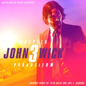 John Wick: Chapter 3 – Parabellum (Original Motion Picture Soundtrack)