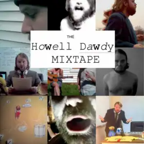 The Howell Dawdy Mixtape (Intro)