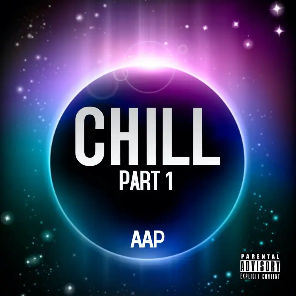 Chill (Part 1)