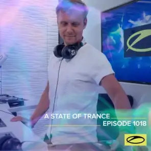 A State Of Trance (ASOT 1018) (ASOT 2021 Contest)