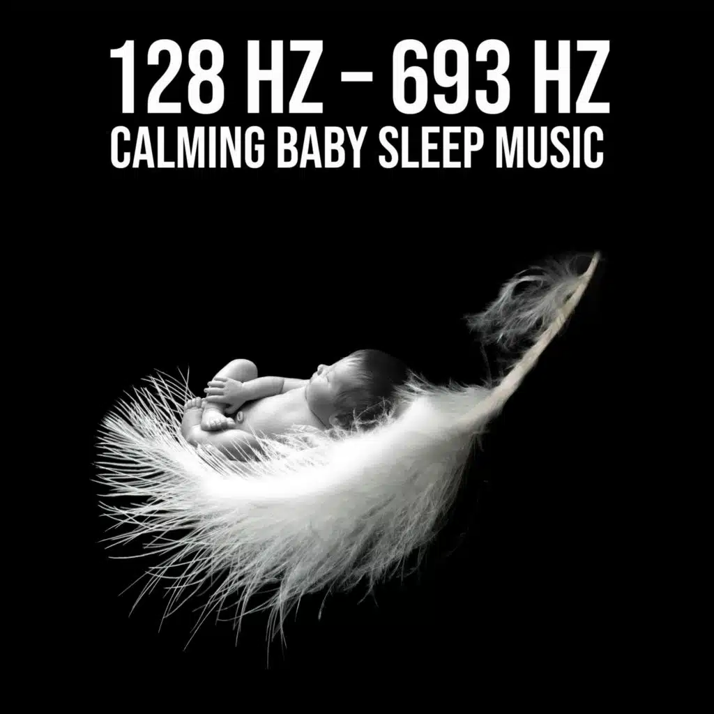 Calm Baby (576 Hz)