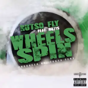 Wheels Spin (feat. Rutis)