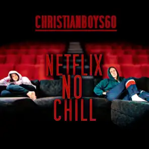 Netflix no chill