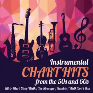 Instrumental Chart Hits (from the 50s & 60s)