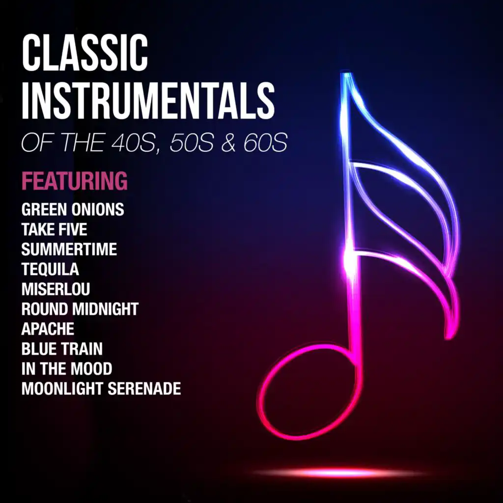 Classic Instrumentals (of the 40s, 50s & 60s)