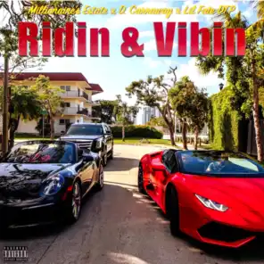 Ridin & Vibin (feat. Millionaire's Estate & D. Carraway)