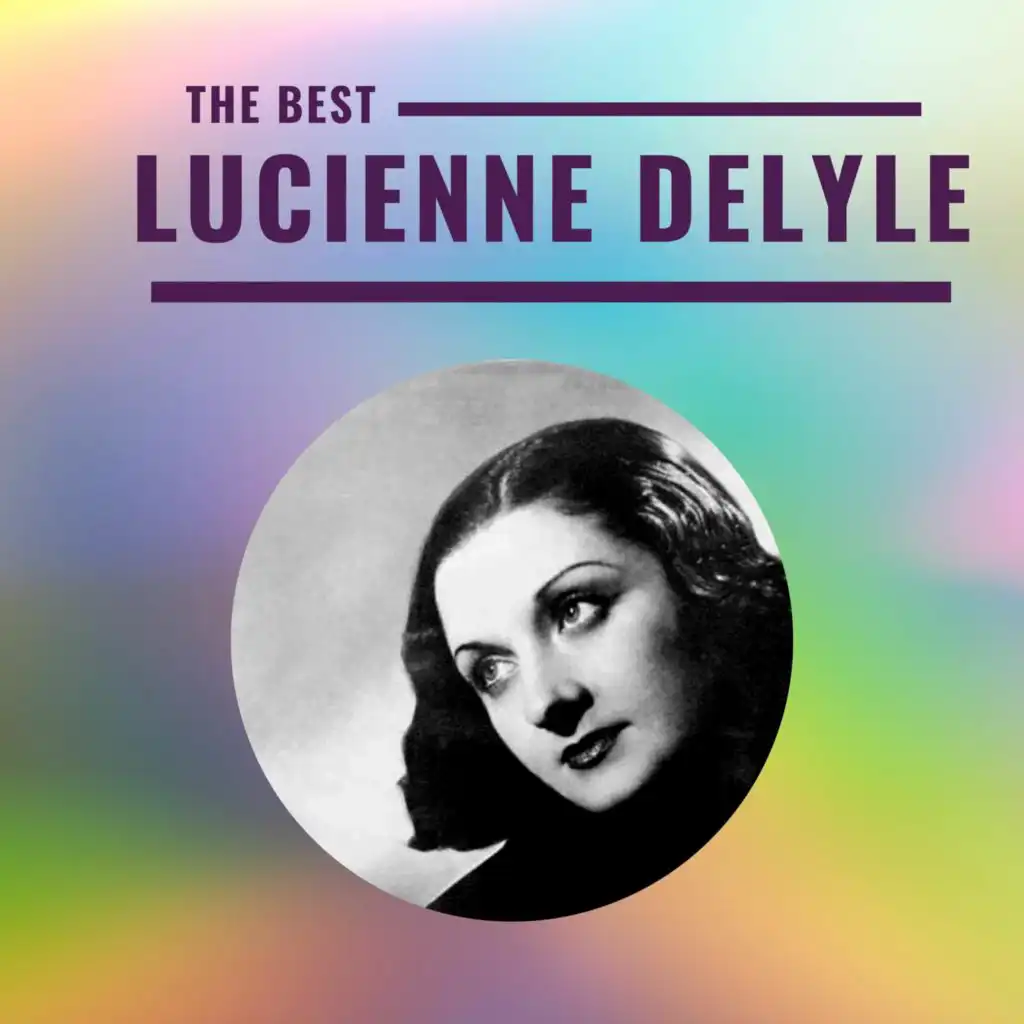 Lucienne Delyle - The Best