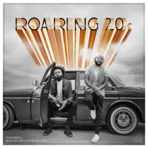 Roaring 20s (feat. Echo Kellum & Ron Saforo)