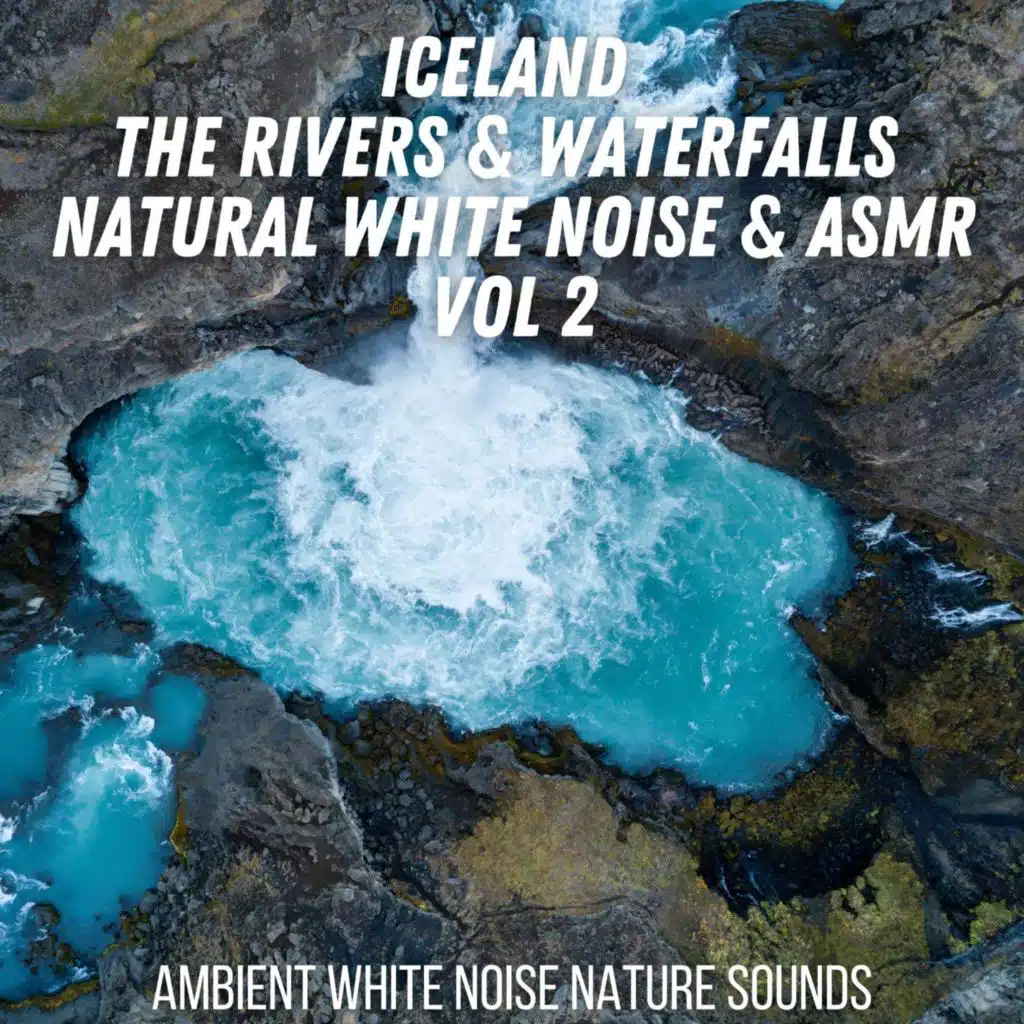 Powerful Ice Cold River White Noise