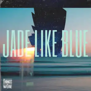 Jade Like Blue