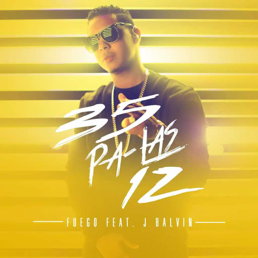 35 Pa Las 12 (feat. J Balvin)
