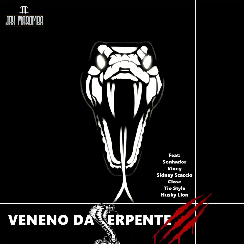 Veneno da Serpente 3 (feat. C.L.O.S.E, husky lion, Vinny Rap Motivacional & Sidney Scaccio)