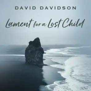 Lament for a Lost Child