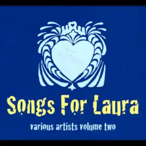 Songs For Laura, Vol. Two