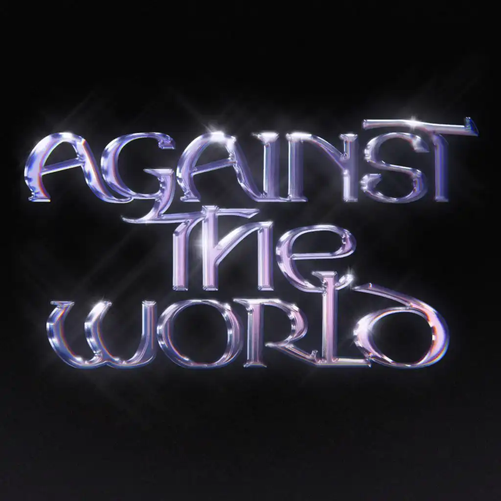 AGAINST THE WORLD II (Eternal Mix)