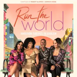 Run The World: Season 1 (Music from the STARZ Original Series)