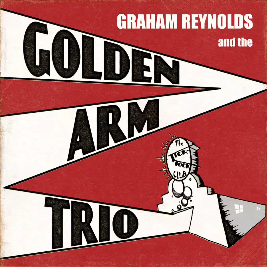 Graham Reynolds & The Golden Arm Trio