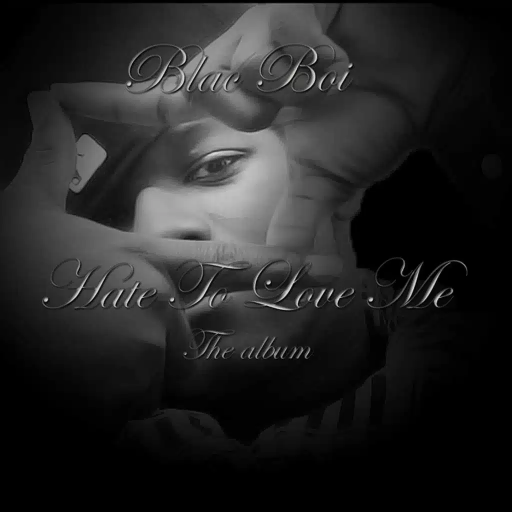 Hate To Love Me The Album