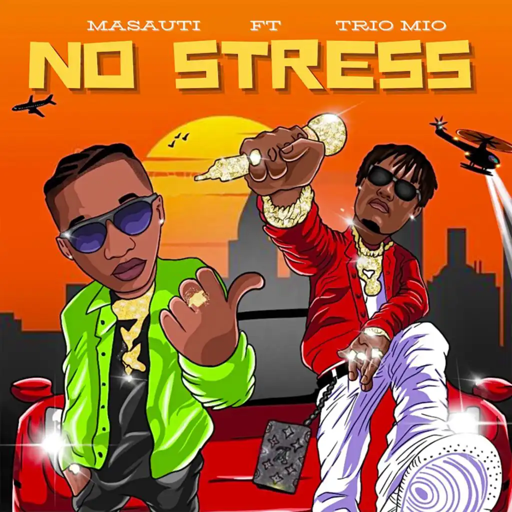 No Stress (feat. Trio Mio)