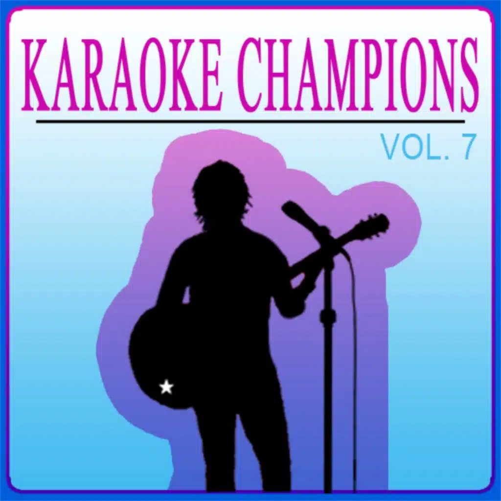 Karaoke Champions Vol. 7