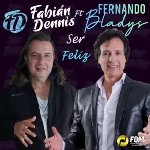 Ser Feliz (feat. Fernando Bladys)