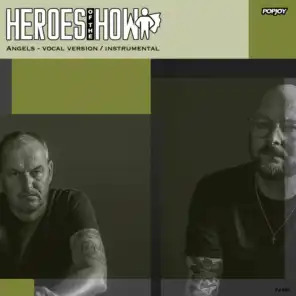 Heroes of The How