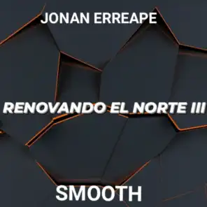 RENOVANDO EL NORTE III (feat. SMOOTH)