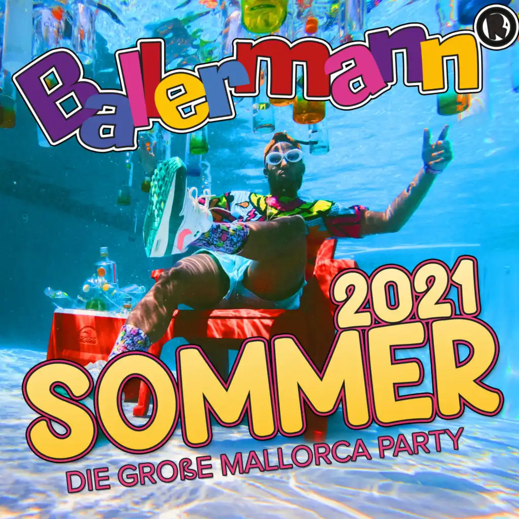 Ballermann Sommer 2021 - Die große Mallorca Party