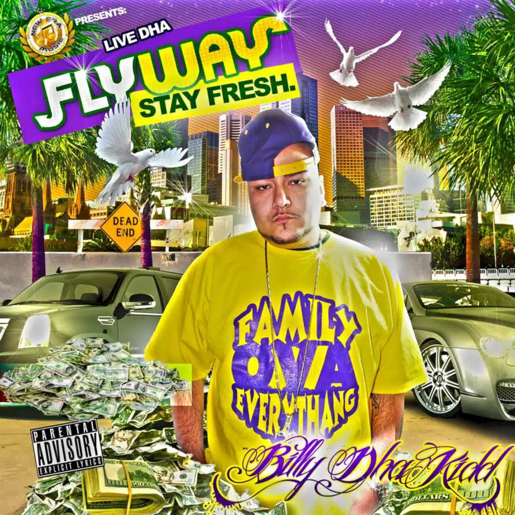 Live Dha Flyway, Stay Fresh