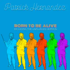 Born to Be Alive (Reborn Version)