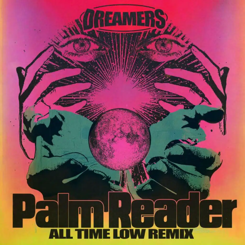 Palm Reader (All Time Low Remix) [feat. Big Boi & UPSAHL]
