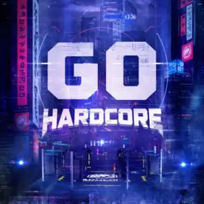 Go Hardcore