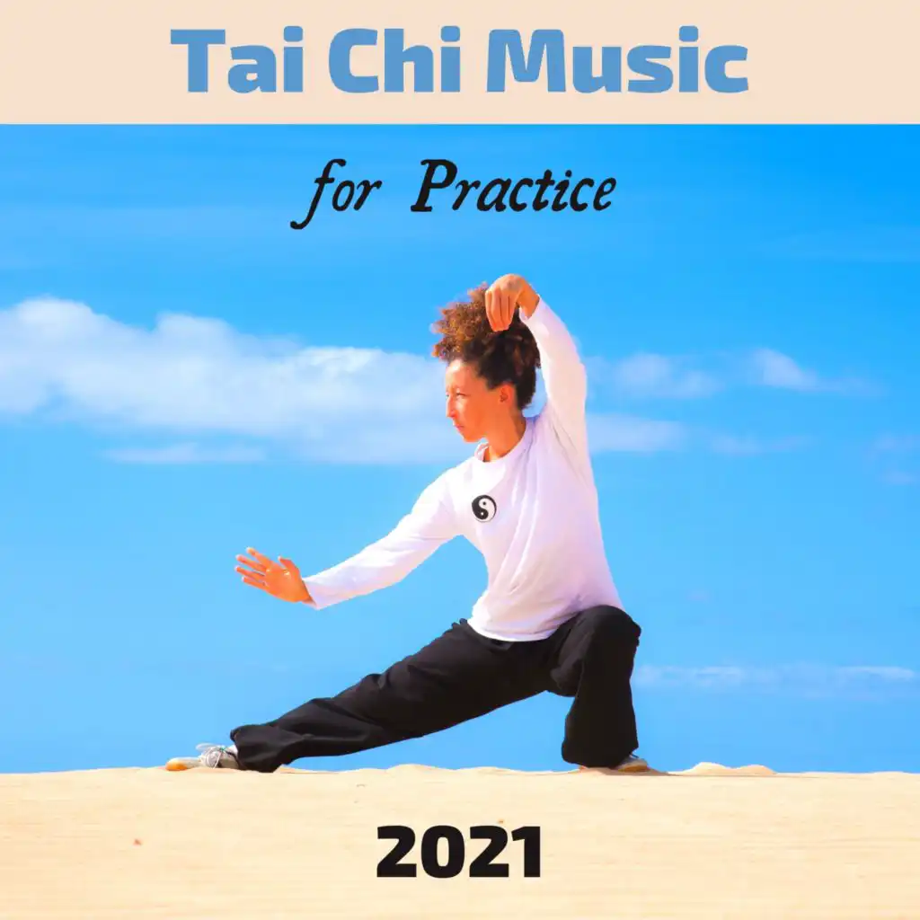 Tai Chi Music for Practice
