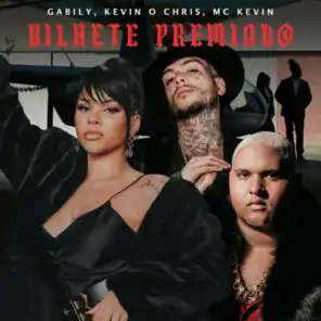 Bilhete Premiado (feat. MC Kevin)