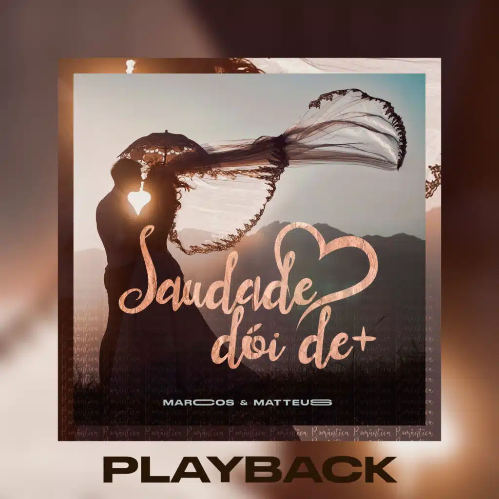 Saudade Dói Demais (Playback)