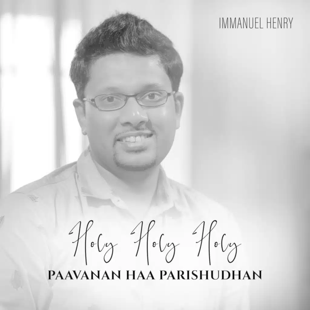 Holy Holy Holy - Paavanan Haa Parishudhan