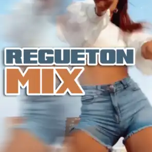 Regueton Mix