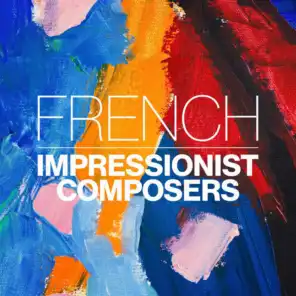 French Impressionist Composers