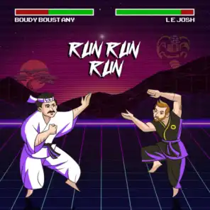 Run Run Run (feat. Boudy Boustany)