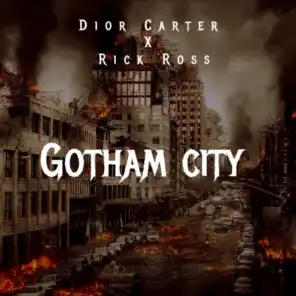 Gotham City (feat. Rick Ross)