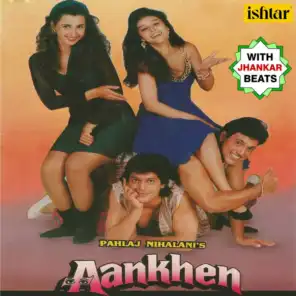 Aankhen (With Jhankar Beats) (Original Motion Picture Soundtrack)