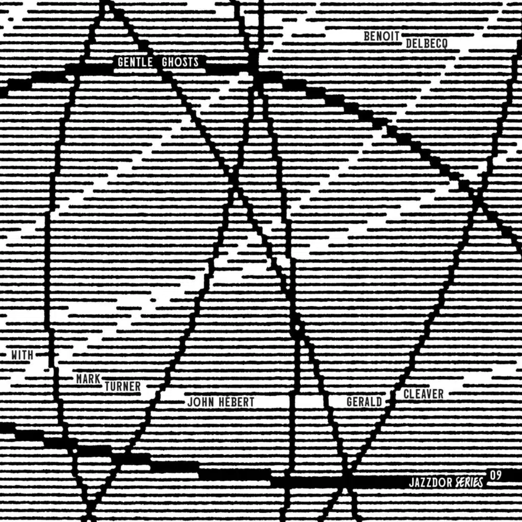 Gentle Ghosts (feat. Mark Turner, John Hébert & Gerald Cleaver)