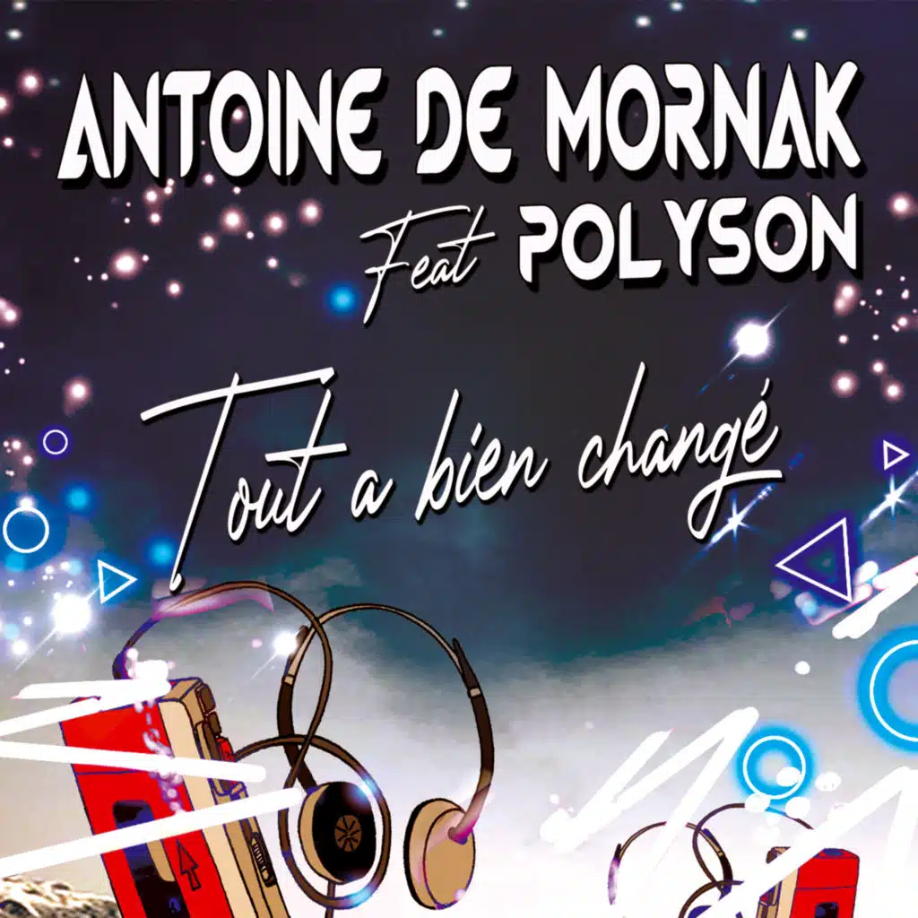 Tout a bien changé (feat. Polyson)