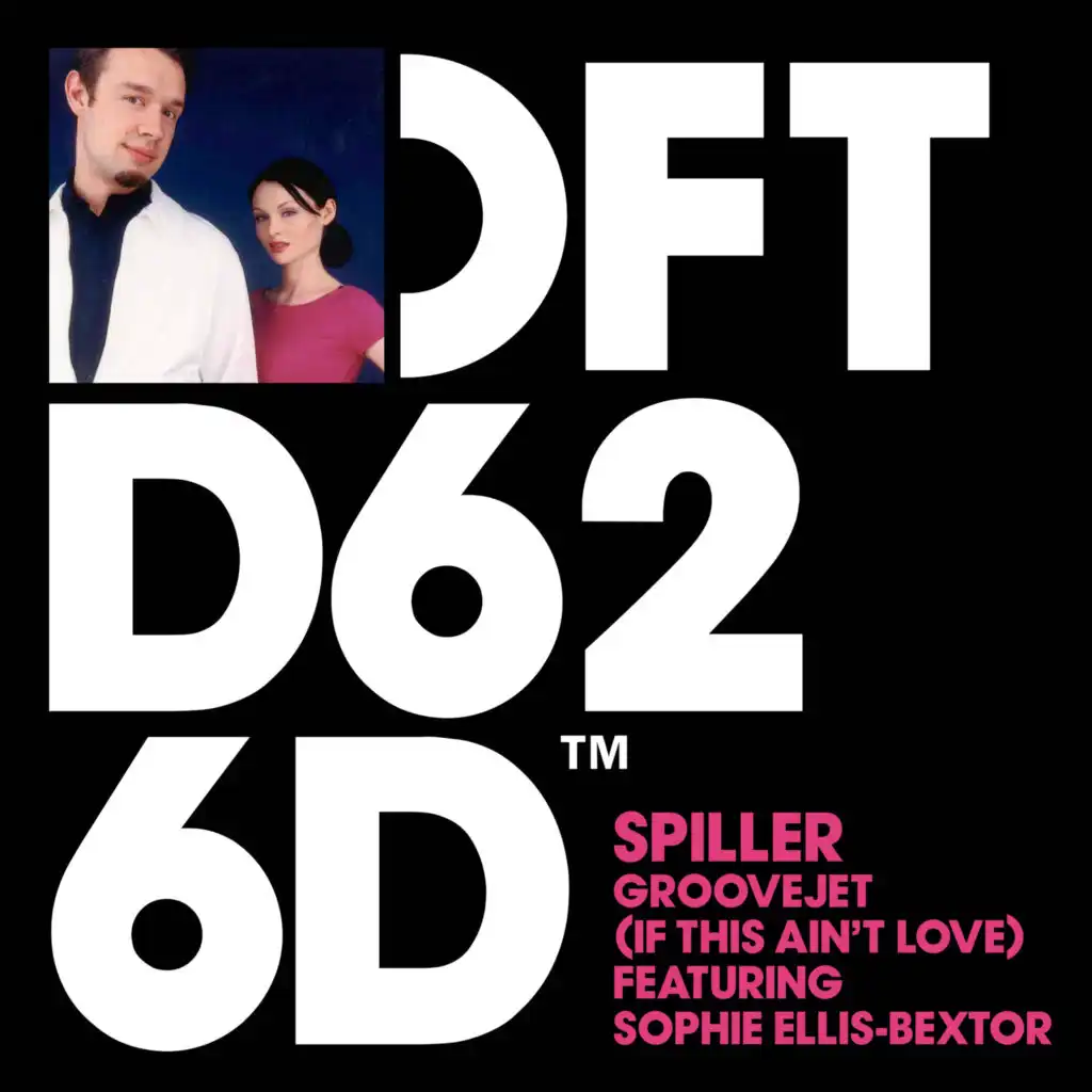 Groovejet (If This Ain't Love) [feat. Sophie Ellis-Bextor] [Extended Vocal Mix]