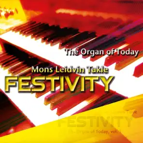 Festivity - the Organ of Today