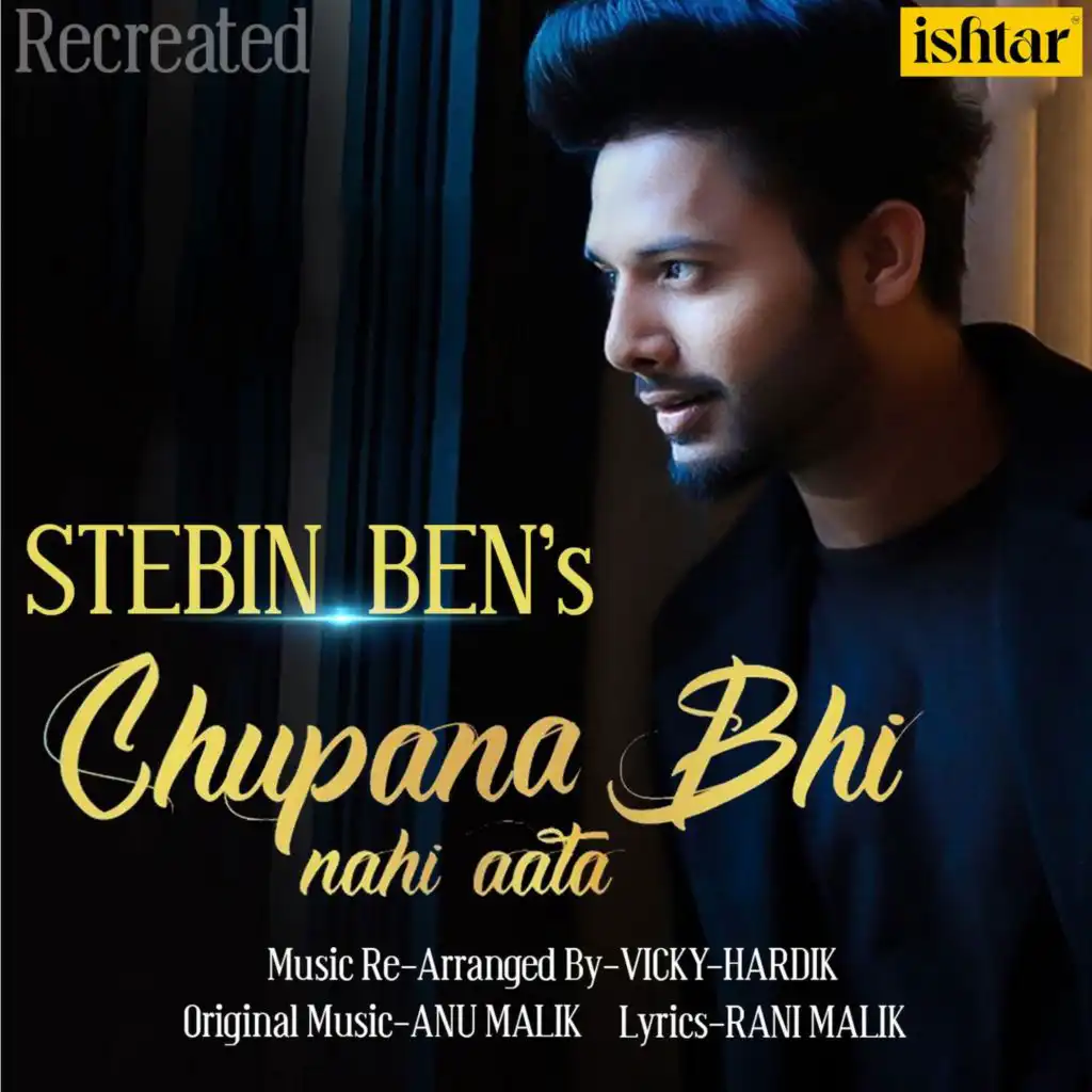 Chupana Bhi Nahi Aata (Recreated Version)