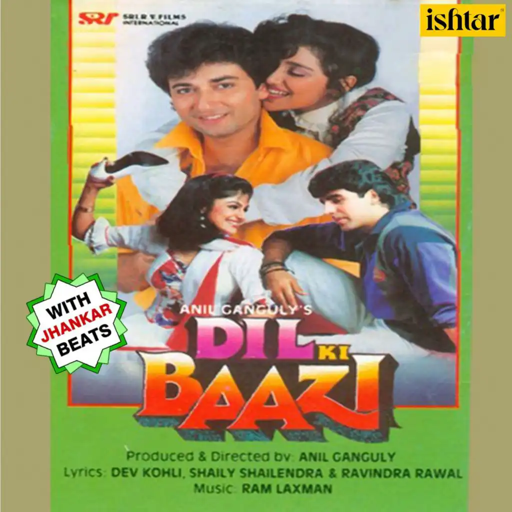 Dil Ki Baazi (With Jhankar Beats) (Original Motion Picture Soundtrack)